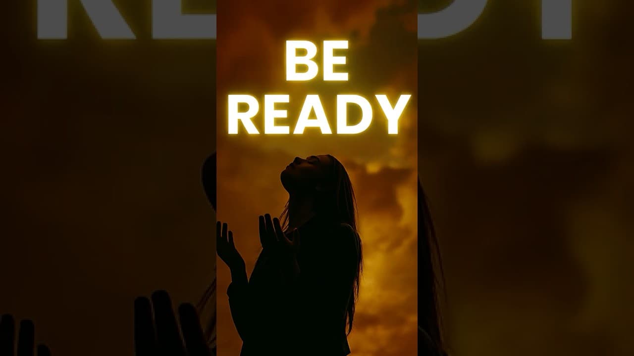 Prayer of Readiness | Be Ready for the Coming of Jesus